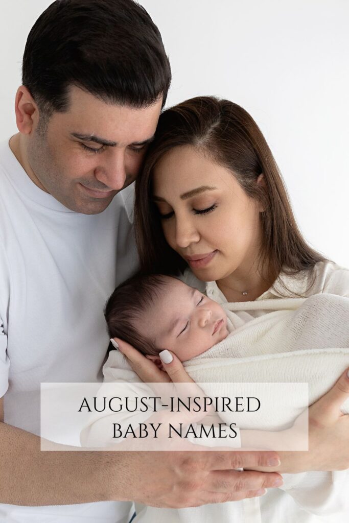 August-Inspired Names: parents holding new baby